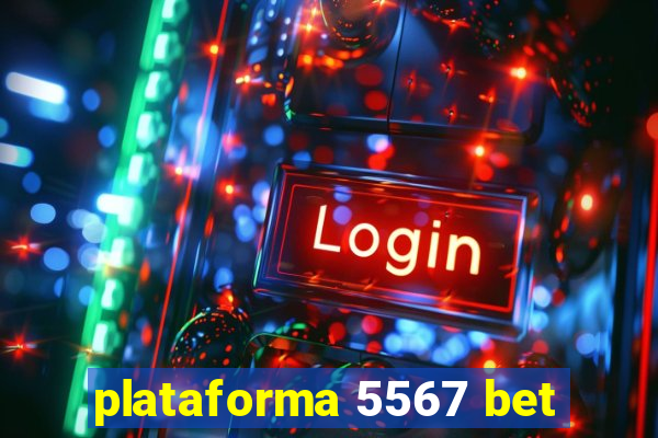 plataforma 5567 bet